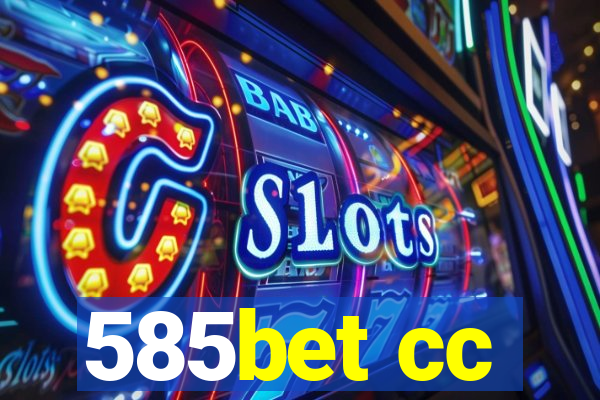 585bet cc